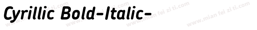 Cyrillic Bold-Italic字体转换
